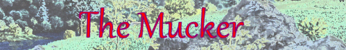 The Mucker