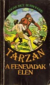 Tarzan a
fenevadak élén