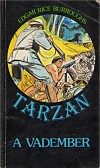 Tarzan, a
vadember