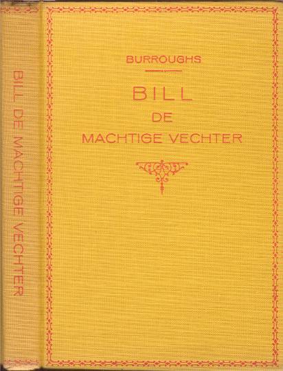 Bill de Machtige Vechter