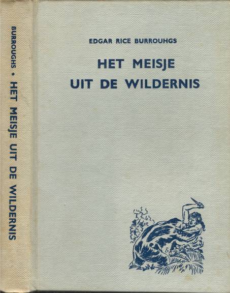 Het
            Meisje uit de Wildernis