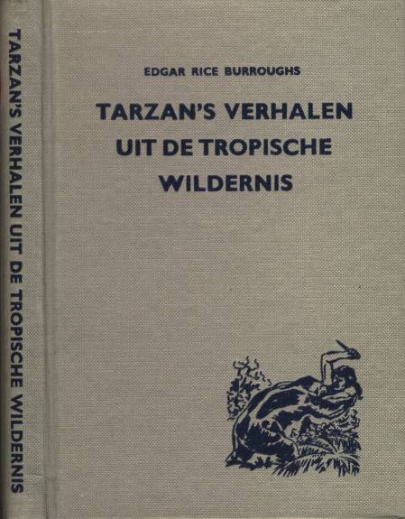 Tarzan's Verhalen uit de
            Tropische Wildernis