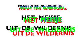 Verschillen Het Meisje uit de
          Wildernis