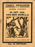 In het Hol
van de Gorilla