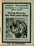 King-Kong, de Reuzenaap